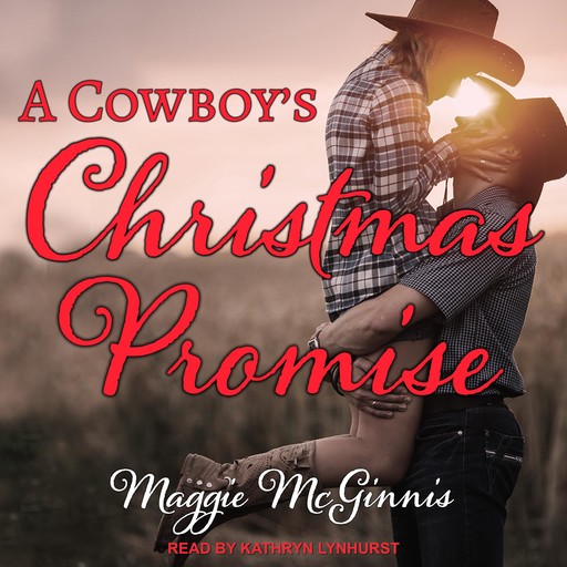 A Cowboy's Christmas Promise, Maggie McGinnis