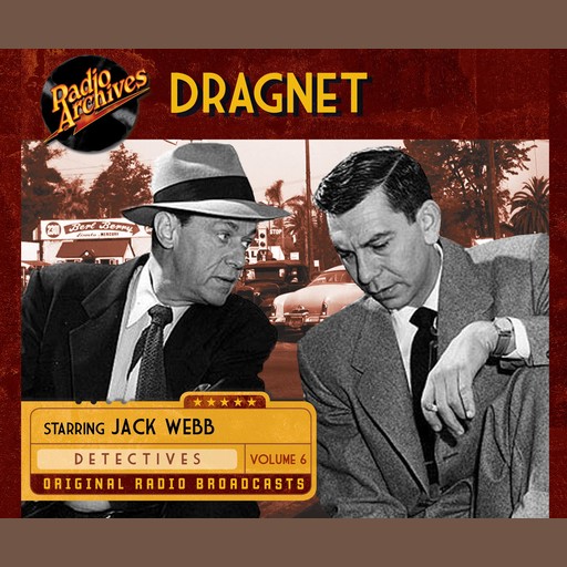 Dragnet: Volume 6, Jack Webb