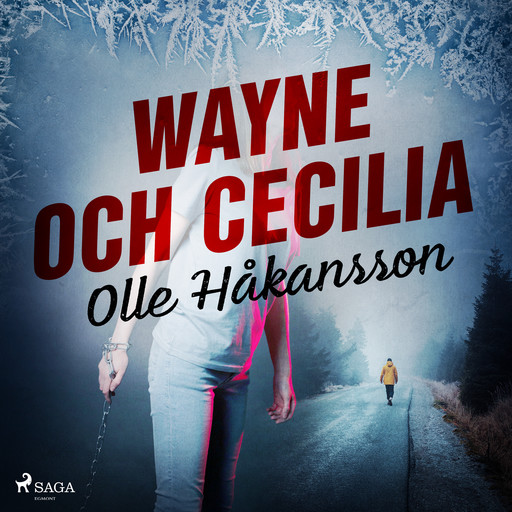 Wayne och Cecilia, Olle Håkansson
