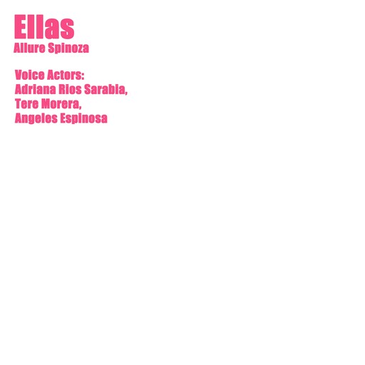 Ellas, Allure Spinoza