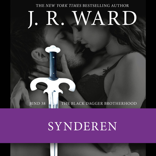The Black Dagger Brotherhood #38: Synderen, J.R. Ward