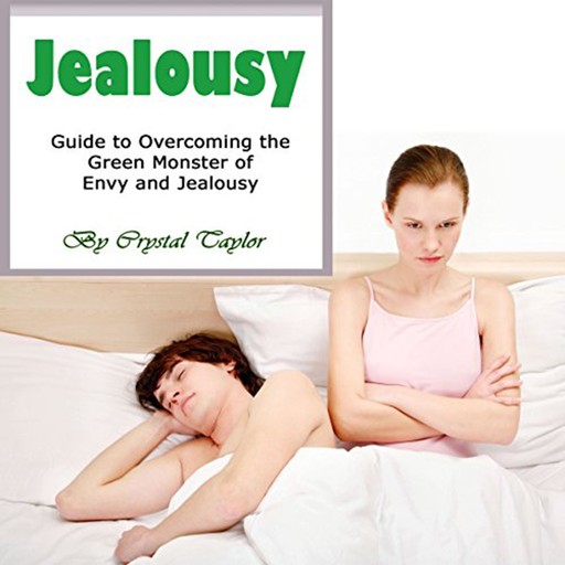 Jealousy, Crystal Taylor