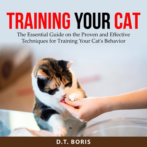 Training Your Cat, D.T. Boris