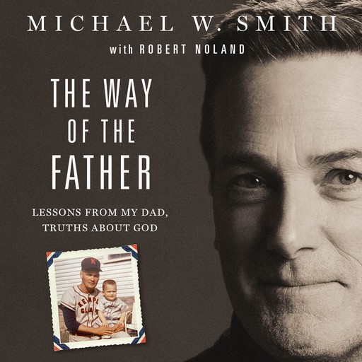 The Way of the Father, Smith Michael