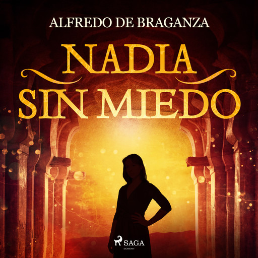 Nadia sin miedo, Alfredo de Braganza