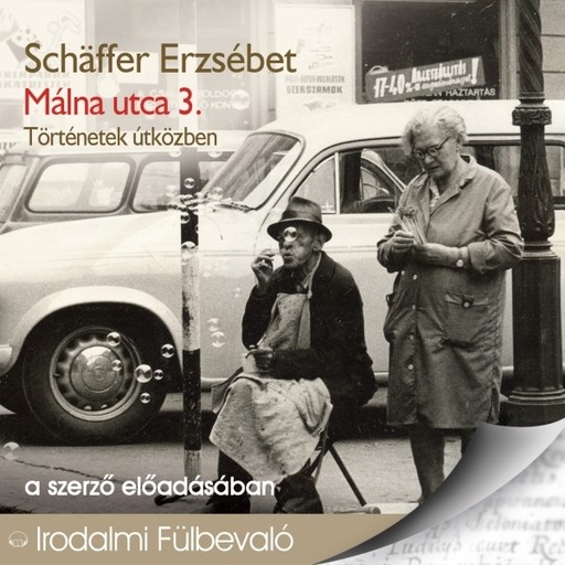 Málna utca 3. - hangoskönyv, Schäffer Erzsébet