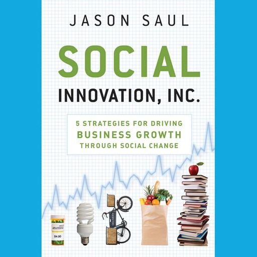 Social Innovation, Inc., Jason Saul