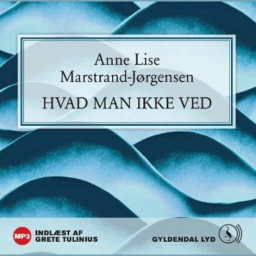 Hvad man ikke ved, Anne Lise Marstrand-Jørgensen