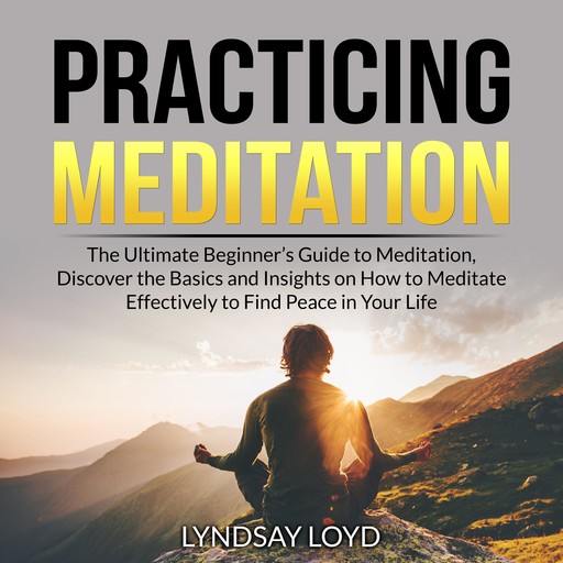 Practicing Meditation, Lyndsay Loyd