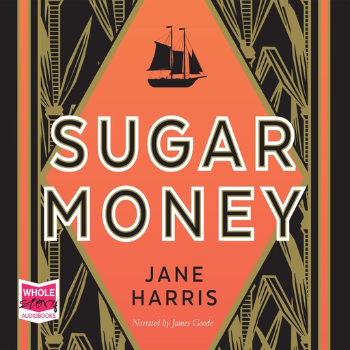 Sugar Money, Jane Harris