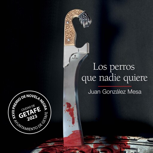 Los perros que nadie quiere, Juan González Mesa