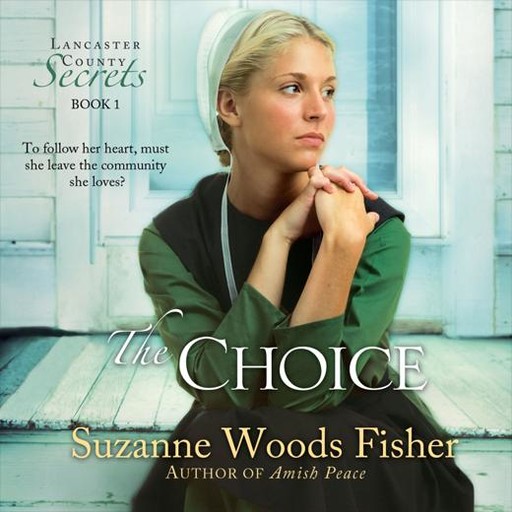 The Choice, Suzanne Fisher