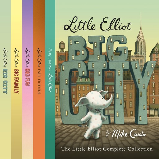 The Little Elliot Complete Collection, Mike Curato
