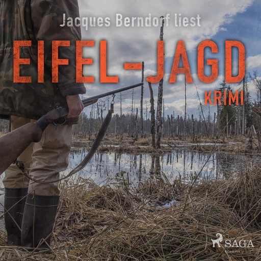 Eifel-Jagd - Kriminalroman aus der Eifel, Jacques Berndorf