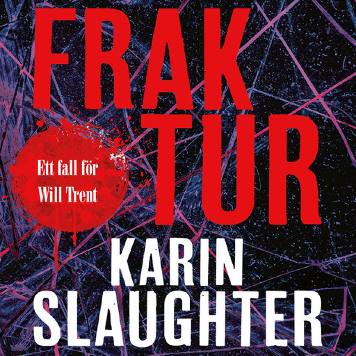 Fraktur, Karin Slaughter
