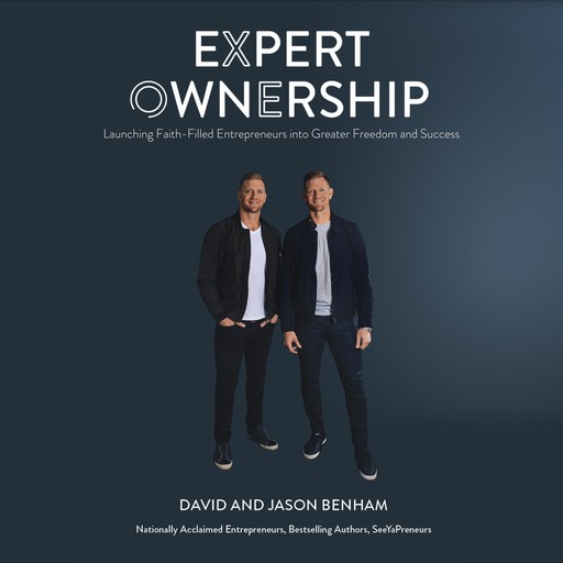 Expert Ownership, David Benham, Jason Benham