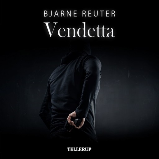 Mafia-trilogien #3: Vendetta, Bjarne Reuter