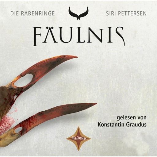 Fäulnis - Die Rabenringe, Teil 2 (ungekürzt), Siri Pettersen