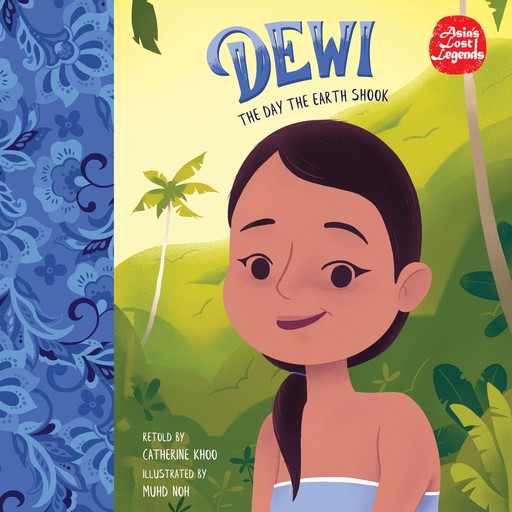 Dewi: The Day the Earth Shook, Catherine Khoo