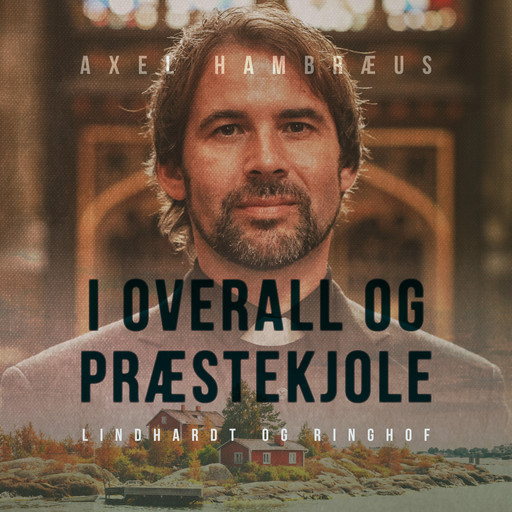 I overall og præstekjole, Axel Hambræus