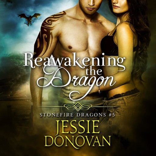 Reawakening the Dragon, Jessie Donovan