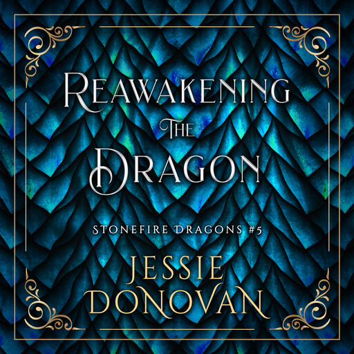 Reawakening the Dragon, Jessie Donovan