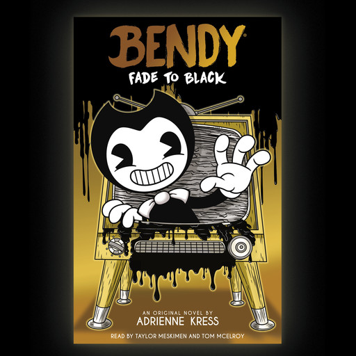 Fade to Black: An AFK Book (Bendy #3), Adrienne Kress