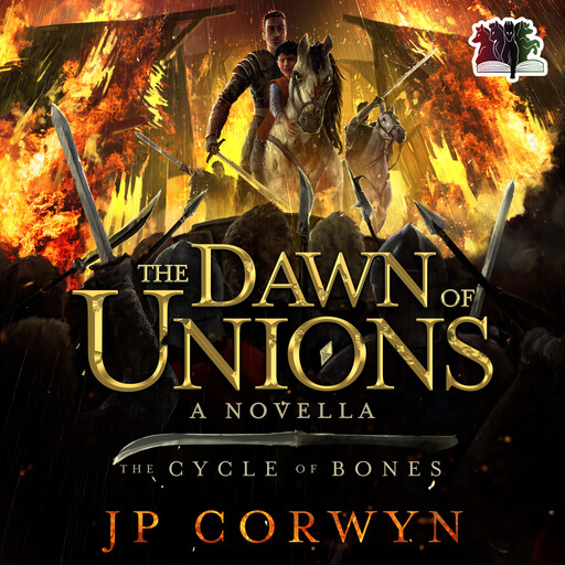 The Dawn of Unions, LLC, JP Corwyn