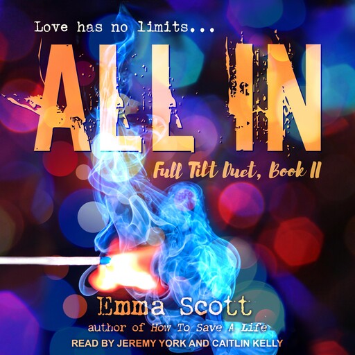 All In, Emma Scott