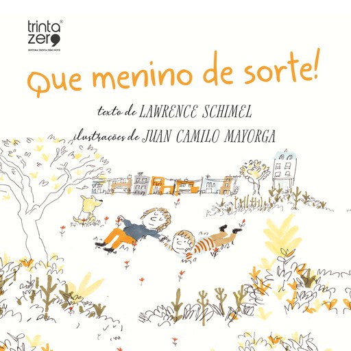 Que medino de sorte!, Lawrence Schimel