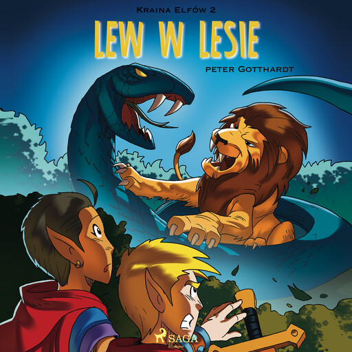 Kraina Elfów 2 - Lew w lesie, Peter Gotthardt