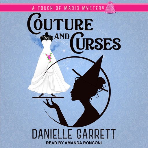 Couture and Curses, Danielle Garrett