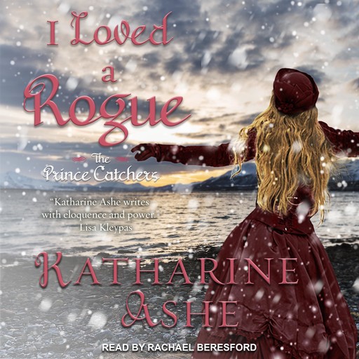 I Loved a Rogue, Katharine Ashe