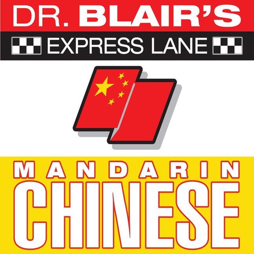 Dr. Blair's Express Lane: Chinese, Robert Blair