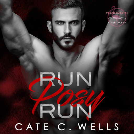 Run Posy Run, Cate C Wells