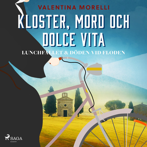 Kloster, mord och dolce vita - Lunchfallet & Döden vid floden, Valentina Morelli