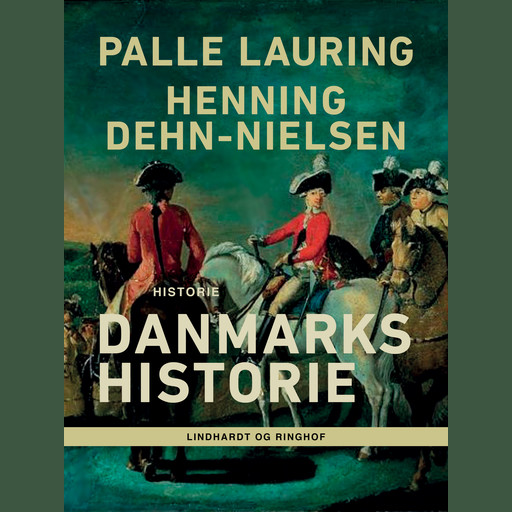 Danmarks historie, Palle Lauring, Henning Dehn-Nielsen