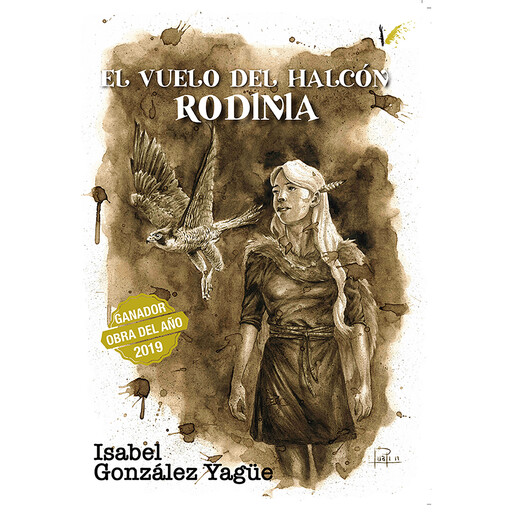 El vuelo del Halcón. Rodinia, Isabel González Yagüe