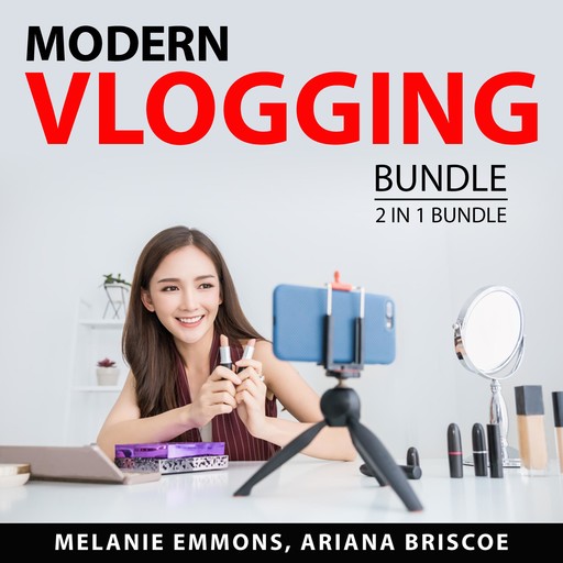 Modern Vlogging Bundle, 2 in 1 Bundle, Melanie Emmons, Ariana Briscoe
