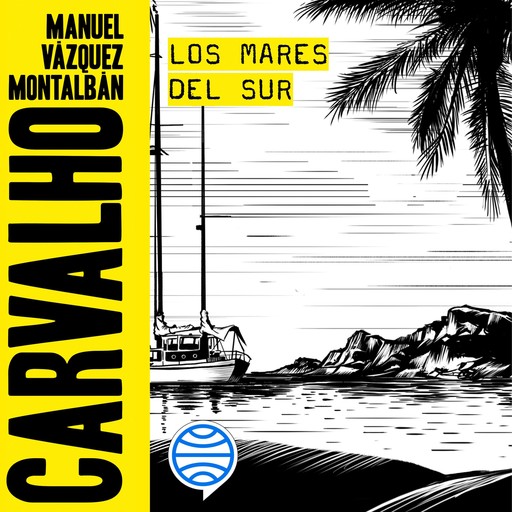 Los mares del Sur, Manuel Vázquez Montalbán