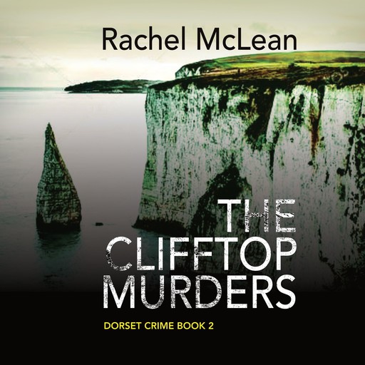 The Clifftop Murders, Rachel McLean