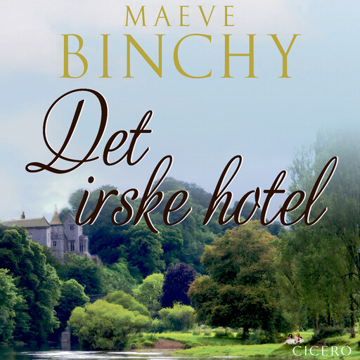 Det irske hotel, Maeve Binchy