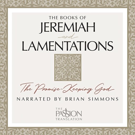The Books of Jeremiah and Lamentations, Brian Simmons