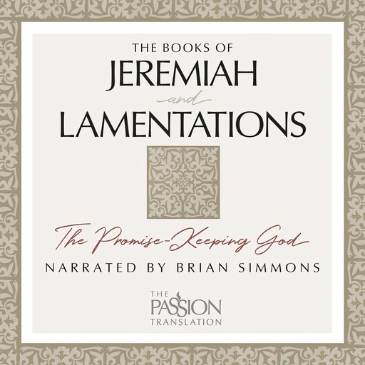 The Books of Jeremiah and Lamentations, Brian Simmons