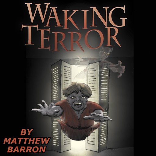 Waking Terror, Matthew Barron