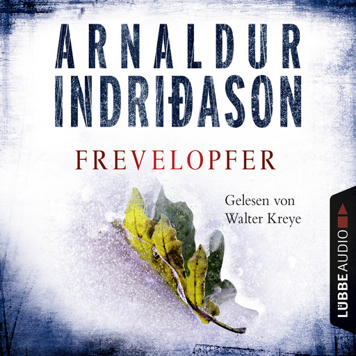 Frevelopfer, Arnaldur Indriðason