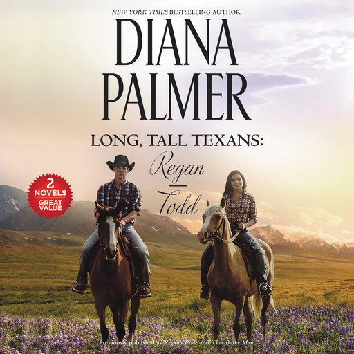 Long, Tall Texans: Regan/Todd, Diana Palmer
