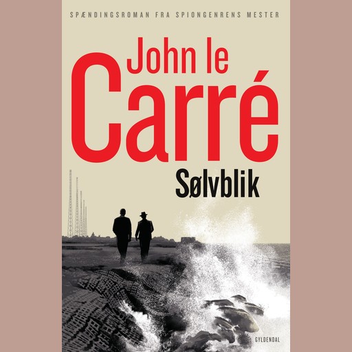 Sølvblik, John le Carré