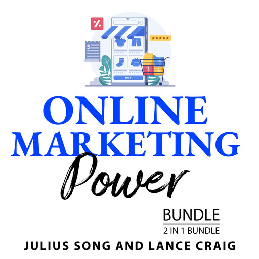 Online Marketing Power Bundle, 2 in 1 Bundle, Julius Song, Lance Craig