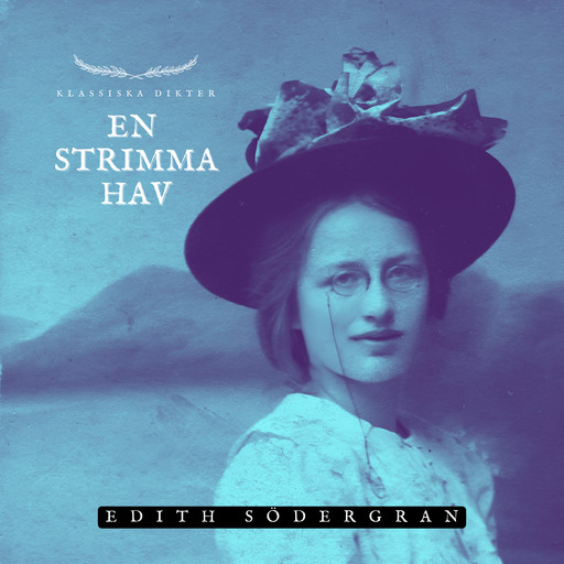 En strimma hav, Edith Södergran